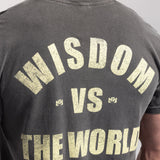Wisdom vs World Charcoal Tee